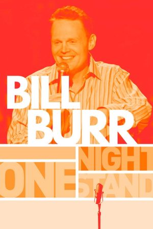 Bill Burr: One Night Stand (2005) poster