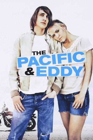 The Pacific and Eddy (2007) poster