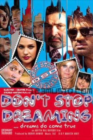 Don’t Stop Dreaming (2007) poster