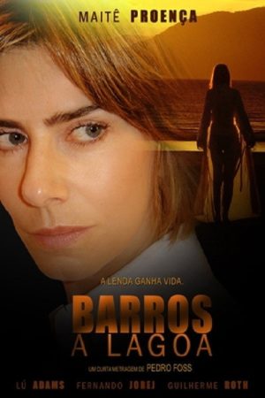 Barros – A Lagoa (2008) poster