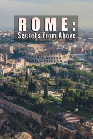 Rome: Secrets From Above (2026) poster