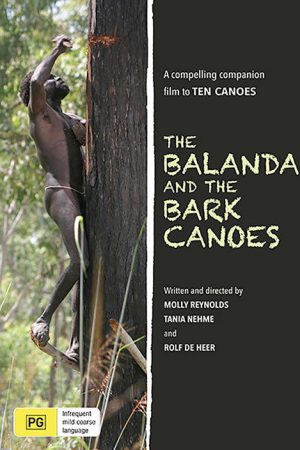 The Balanda and the Bark Canoes (2006) poster
