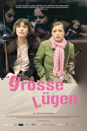Große Lügen! (2007) poster