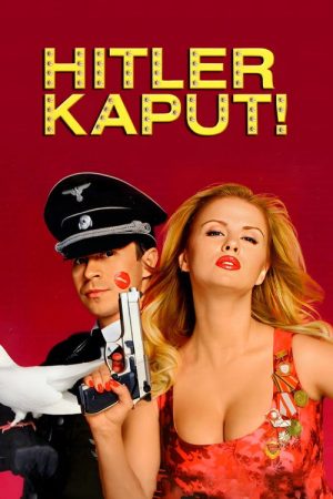 Hitler’s Kaput! (2008) poster
