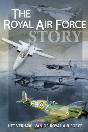 The Royal Air Force Story (2006) poster