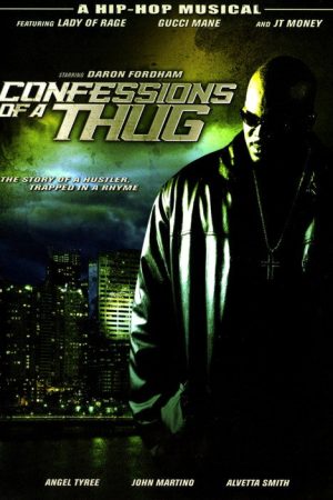 Confessions of a Thug (2005) poster