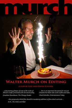 Murch: Walter Murch on Editing (2007) poster