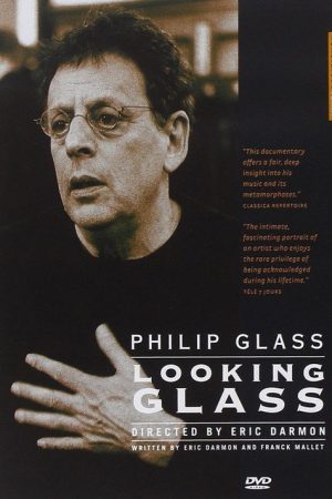Philip Glass: Looking Glass (2005) poster