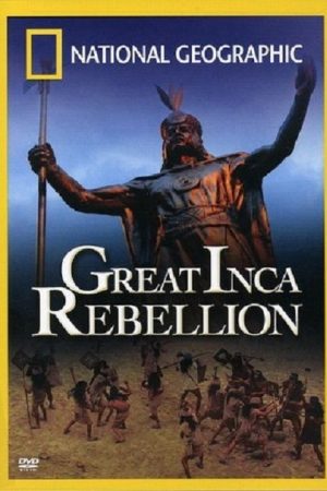 Great Inca Rebellion (2007) poster