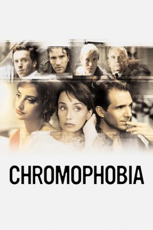 Chromophobia (2006) poster
