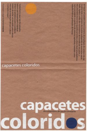 Capacetes Coloridos (2007) poster