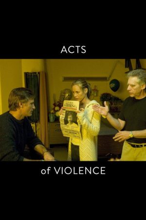 Acts of Violence (2006) poster