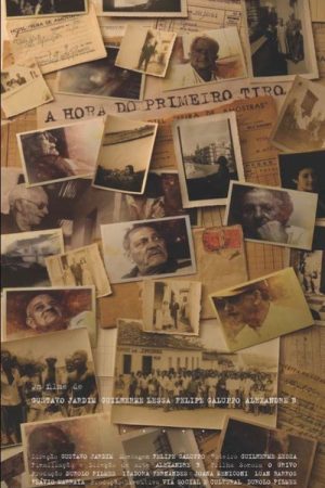 A Hora do Primeiro Tiro (2007) poster