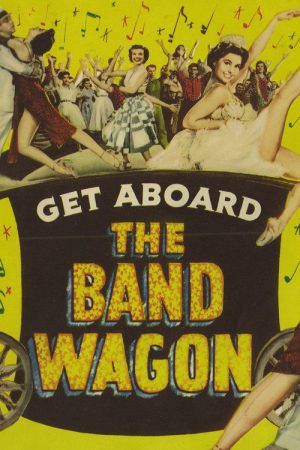 Get Aboard! ‘The Band Wagon’ (2005) poster