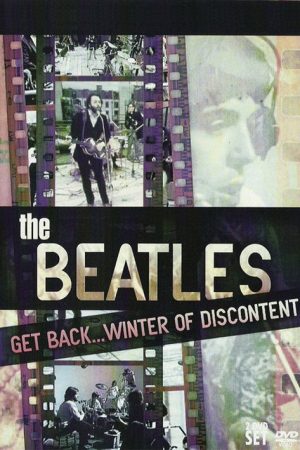 The Beatles: Get Back…Winter of Discontent (2005) poster