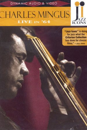 Jazz Icons: Charles Mingus Live in ’64 (2007) poster