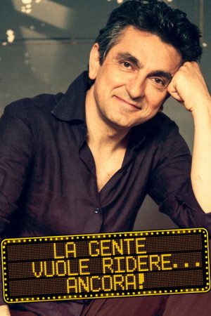 La gente vuole ridere… ancora! (2009) poster