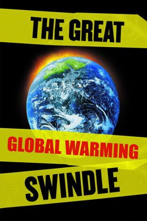 The Great Global Warming Swindle (2007) poster