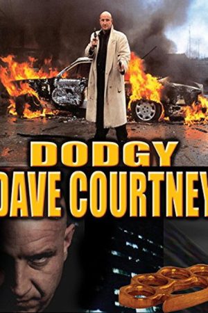 Dave Courtney Dodgy Dave (2007) poster