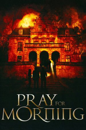 Pray for Morning (2006) poster