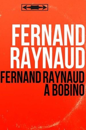 Fernand Raynaud à Bobino (2006) poster