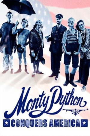 Monty Python Conquers America (2008) poster