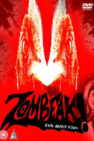 Zombeak (2006) poster