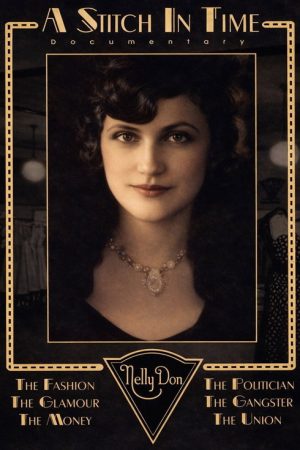 Nelly Don: A Stitch in Time (2006) poster
