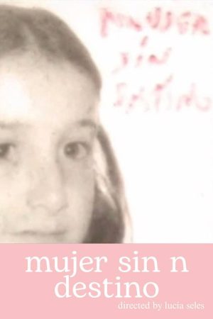 Mujer sin n destino (2006) poster