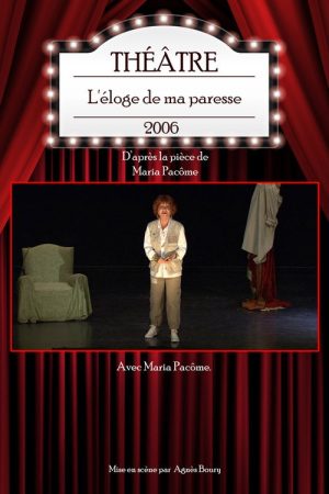 L’éloge de ma paresse (2006) poster