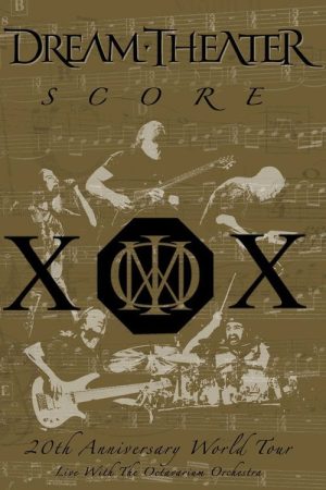 Dream Theater: Score – 20th Anniversary World Tour (2006) poster