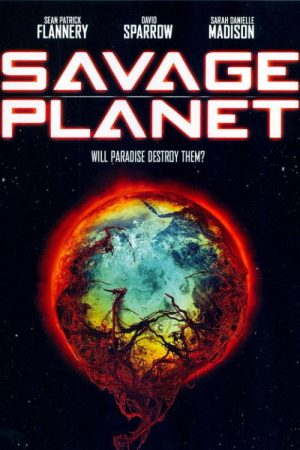 Savage Planet (2007) poster