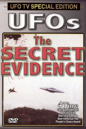 UFO – The Secret, Evidence We Are Not Alone (2005) poster