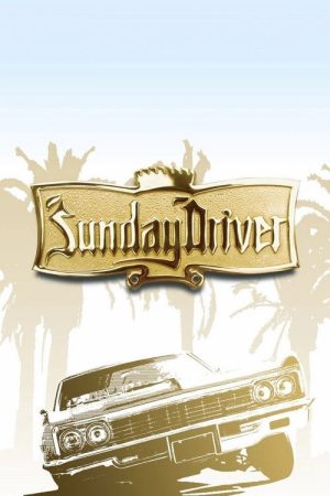 Sunday Driver (2005) poster