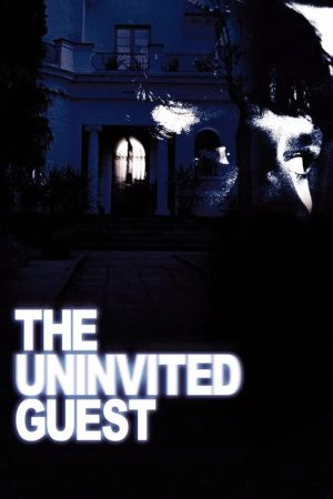 The Uninvited Guest (2005) poster