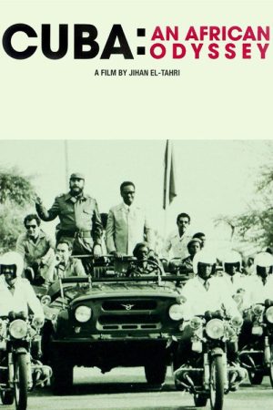 Cuba: An African Odyssey (2007) poster