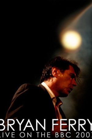 Bryan Ferry Concert at LSO St. Lukes London (2007) poster