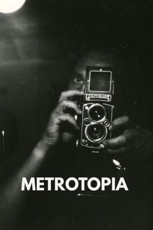 Metrotopia (2008) poster