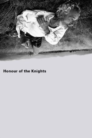 Honour of the Knights (2006) poster