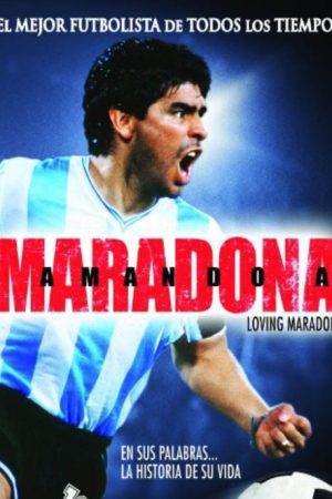 Loving Maradona (2005) poster