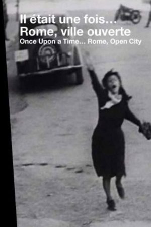 Once Upon a Time… ‘Rome, Open City’ (2006) poster