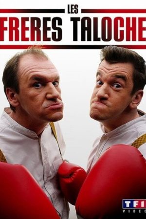Les Frères Taloche (2007) poster