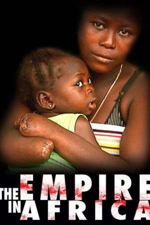 The Empire in Africa (2006) poster