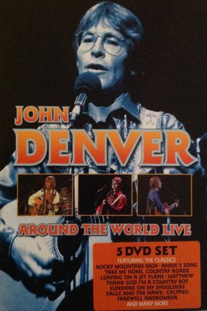 John Denver – Around The World Live (2009) poster