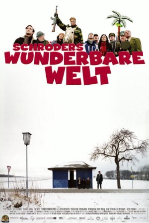 Schroeder’s Wonderful World (2007) poster