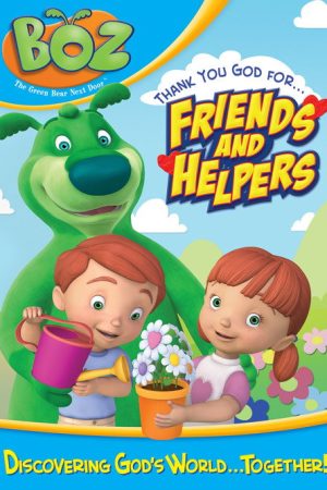 Boz- Thank You God for Friends and Helpers (2006) poster