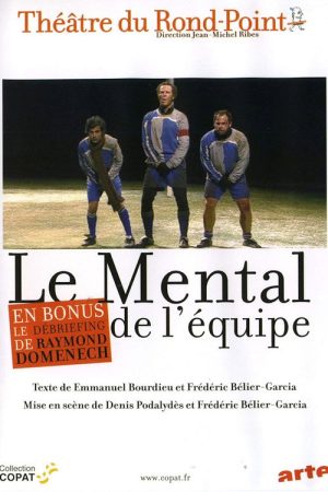 Le Mental de l’équipe (2008) poster