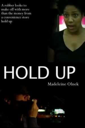Hold Up (2006) poster