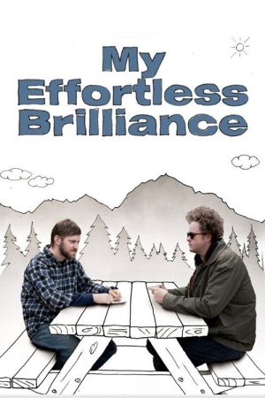 My Effortless Brilliance (2008) poster