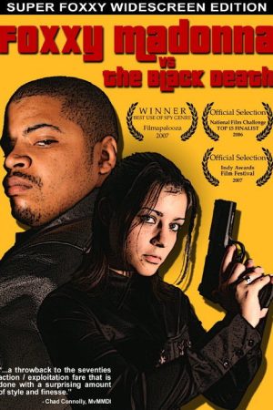 Foxxy Madonna vs The Black Death (2007) poster